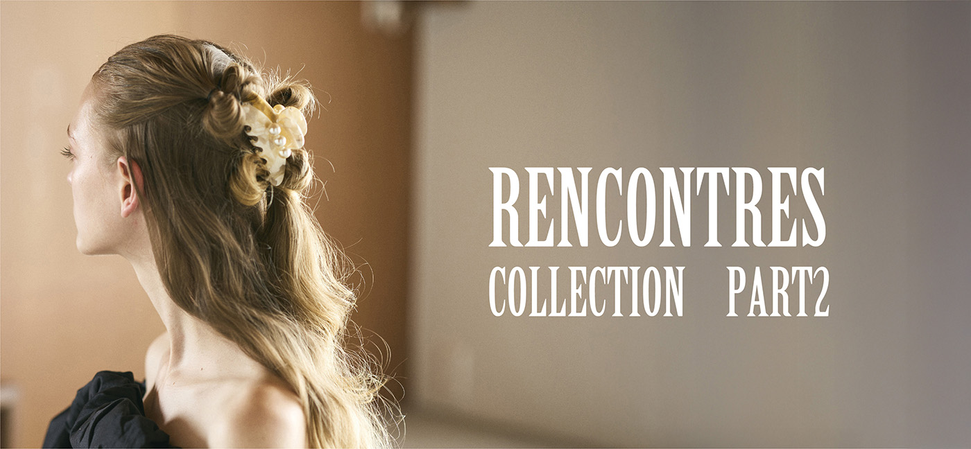 RENCONTRES COLLECTION PART2