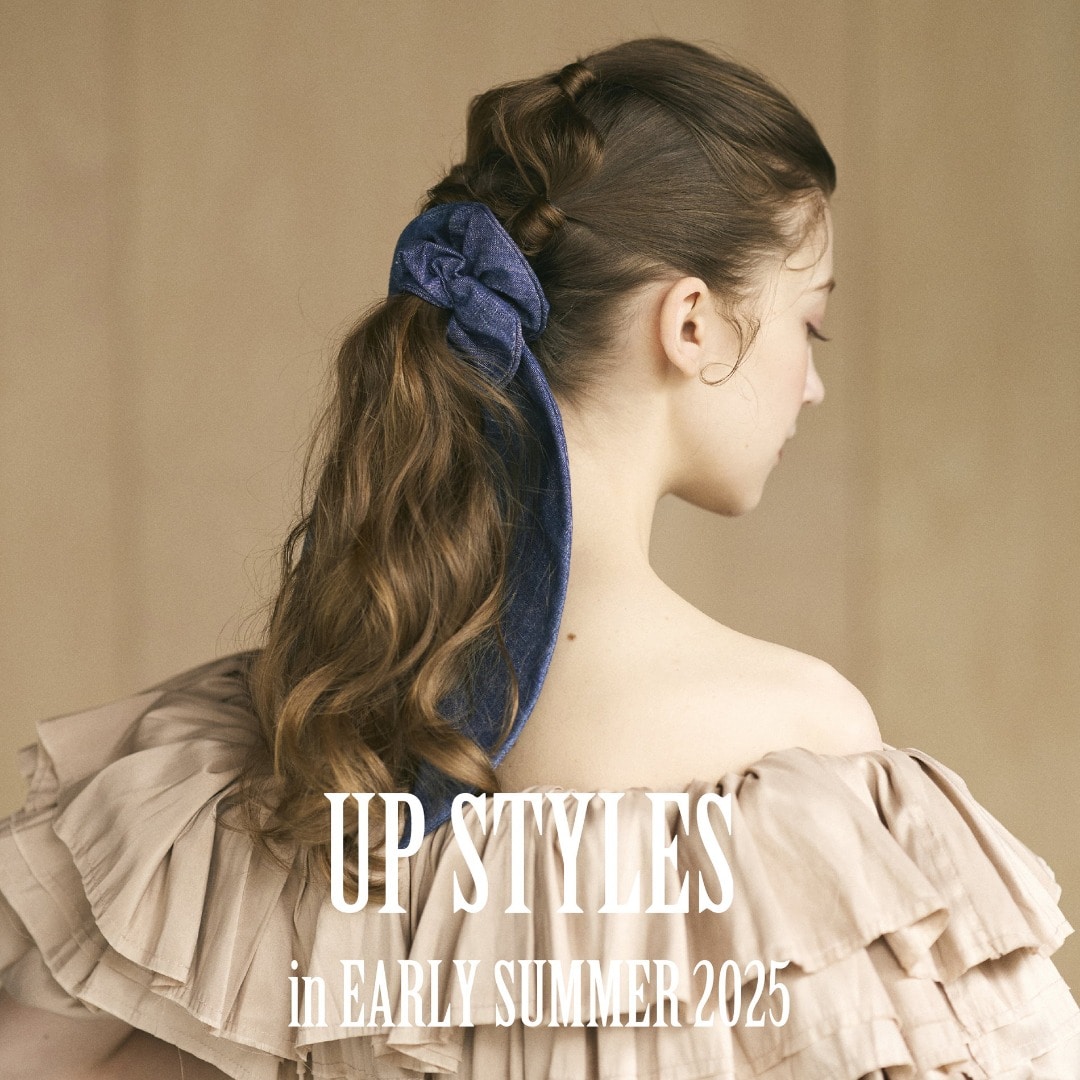 UP_STYLE_IN_EARLY_SUMMER2025